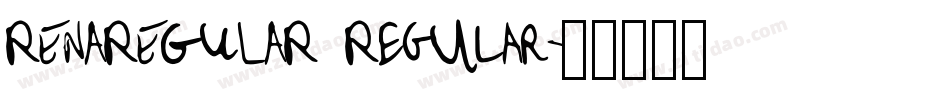RENAREGULAR Regular字体转换
